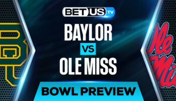 NCAAF Analysis, Picks and Predictions: Baylor vs Ole Miss (Dec 30)