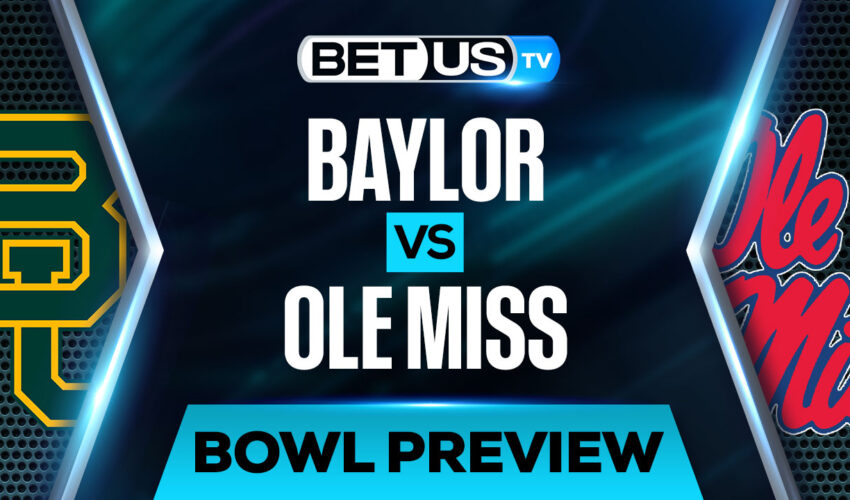 NCAAF Analysis, Picks and Predictions: Baylor vs Ole Miss (Dec 30)