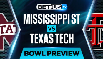 Mississippi State vs Texas Tech: Preview & Predictions (Dec 23th)