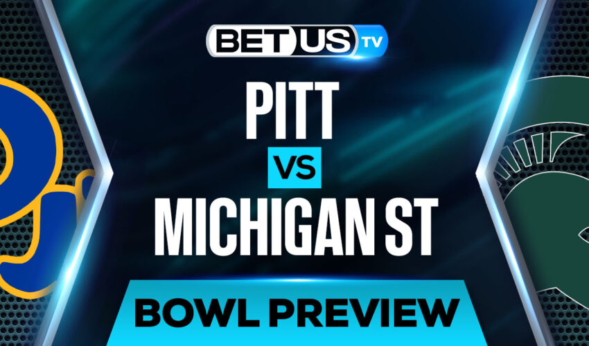 NCAAF Analysis, Picks and Predictions: Pittsburgh vs Michigan State (Dec 29)