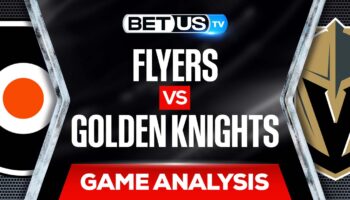 NHL Analysis, Picks and Predictions: Flyers vs Golden Knights (Dec 10th)