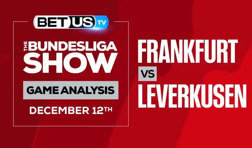 The Bundesliga Analysis, Picks and Predictions: Frankfurt vs. Leverkusen (Dec 10th)