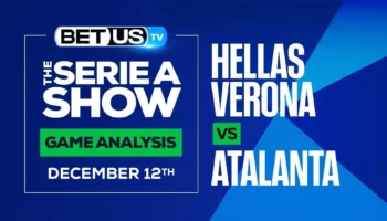 Serie A Analysis, Picks and Predictions: Verona vs Atalanta (Dec 9th)
