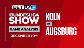 The Bundesliga Analysis, Picks and Predictions: Koln vs Augsburg (Dec 10th)