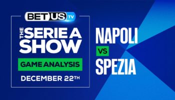 Napoli vs Spezia: Preview & Analysis (Dec 20th)