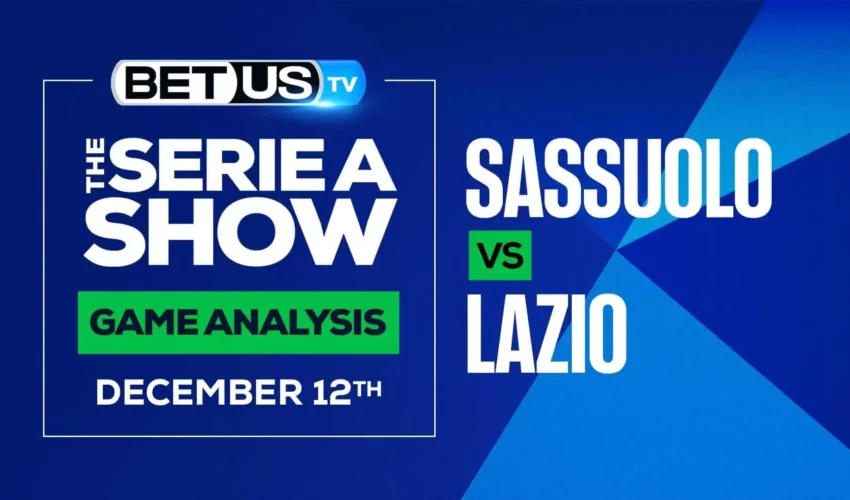 Serie A Analysis, Picks and Predictions: Sassuolo vs Lazio (Dec 9th)