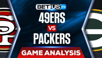 San Francisco 49ers vs Green Bay Packers: Picks & Preview (Jan 18th)
