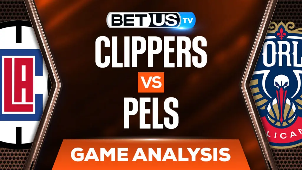Los Angeles Clippers vs New Orleans Pelicans: Odds & Preview (Jan13th)