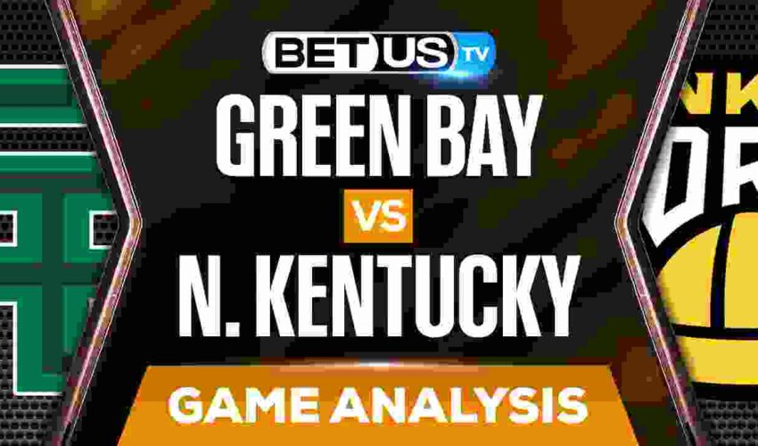 NCAAB Analysis, Picks and Predictions: Green Bay vs Northern Kentucky (Dec 30)