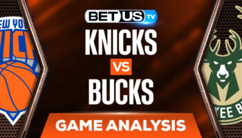 New York Knicks vs Milwaukee Bucks: Picks & Preview (Jan 28th)
