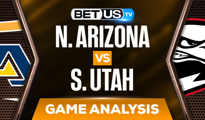 Northern Arizona vs Southern Utah Picks & Predictions (Jan 31st)