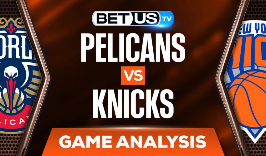 Pelicans vs Knicks: Picks & Preview (Jan 20th)