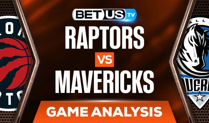 Toronto Raptors vs Dallas Mavericks: Picks & Analysis (Jan 19th)
