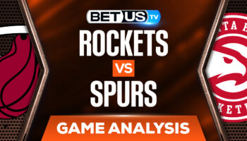 Houston Rockets vs San Antonio Spurs: Odds & Predictions (Jan12th)