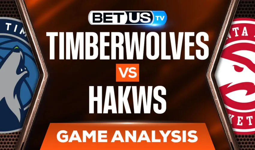 Minnesota Timberwolves vs Atlanta Hawks: Analysis & Preview (Jan 19th)