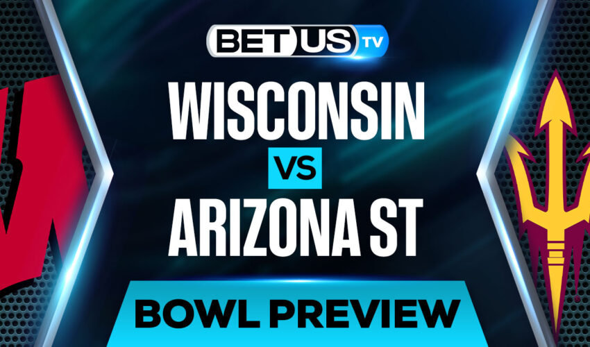 NCAAF Analysis, Picks and Predictions: Wisconsin vs Arizona (Dec 29)