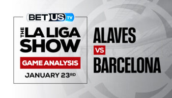 Alaves vs Barcelona: Analysis & Preview (Jan 20th)