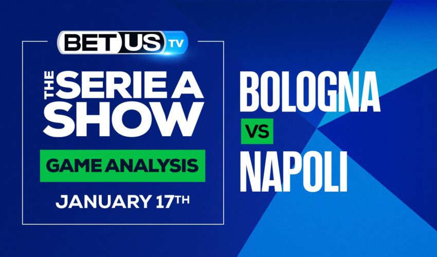 Bologna vs Napoli: Picks & Predictions (Jan13th)