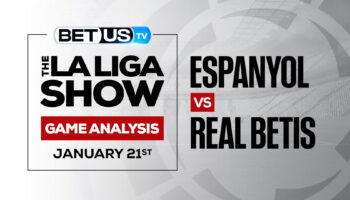 Espanyol vs Real Betis: Odds & Preview (Jan 20th)