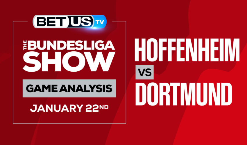 Hoffenheim vs Dortmund: Picks & Analysis (Jan 21st)