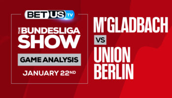 M’gladbach vs Union Berlin: Analysis & Preview (Jan 21st)