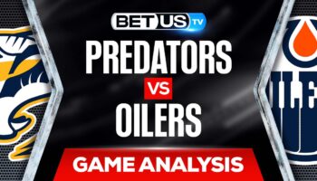 Nashville Predators vs Edmonton Oilers: Picks & Predictions (Jan 27th)