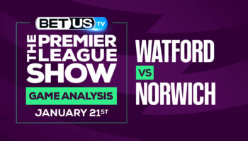 Watford vs Norwich: Picks & Predictions (Jan 20th)