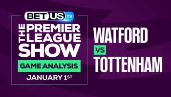 Premier League Analysis, Picks and Predictions: Watford vs Tottenham (Dec 30th)