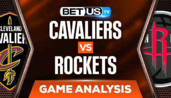 Cleveland Cavaliers vs Houston Rockets: Preview & Odds (Feb 2nd)