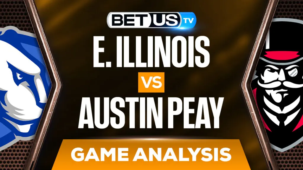 Eastern Illinois vs Austin Peay: Picks & Predictions (Feb 14th)