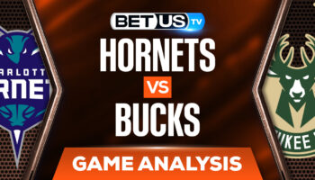 Charlotte Hornets vs Milwaukee Bucks: Picks & Predictions (Feb 28th)