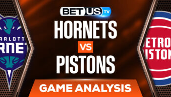 Charlotte Hornets vs Detroit Pistons: Analysis & Preview (Feb 11th)