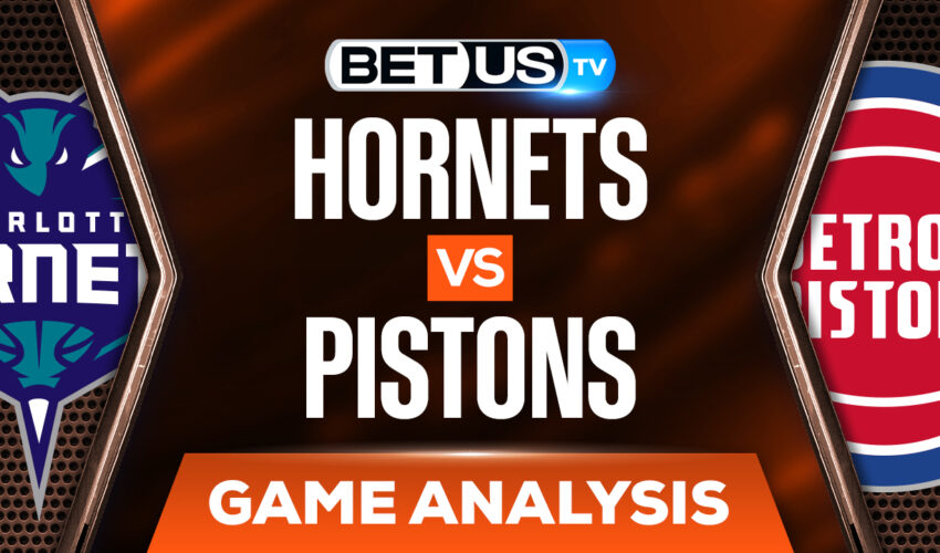 Charlotte Hornets vs Detroit Pistons: Analysis & Preview (Feb 11th)