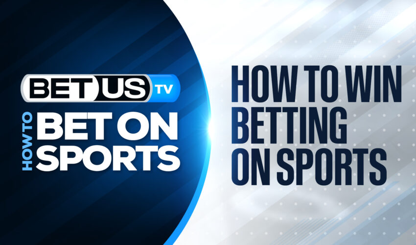 How to Win Betting On Sports