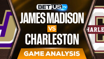 James Madison Dukes vs Charleston Cougars: Analysis & Odds (Feb 17th)