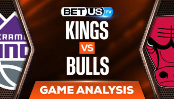 Sacramento Kings vs Chicago Bulls: Analysis & Picks (Feb 16th)