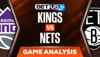 Sacramento Kings vs Brooklyn Nets: Picks & Predictions (Feb 14th)