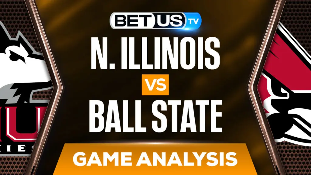 Northern Illinois Huskies vs Ball State Cardinals: Picks & Odds(Feb 15th)
