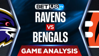 Ravens Vs Bengals: Preview & Analysis (Dec 23th)