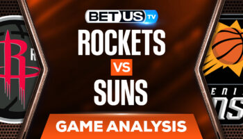 Houston Rockets vs Phoenix Suns: Analysis & Preview (Feb 16th)