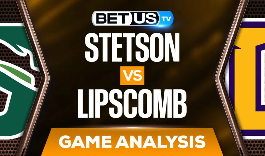 Stetson Hatters vs Lipscomb Bisons: Preview & Picks (Feb 3rd)