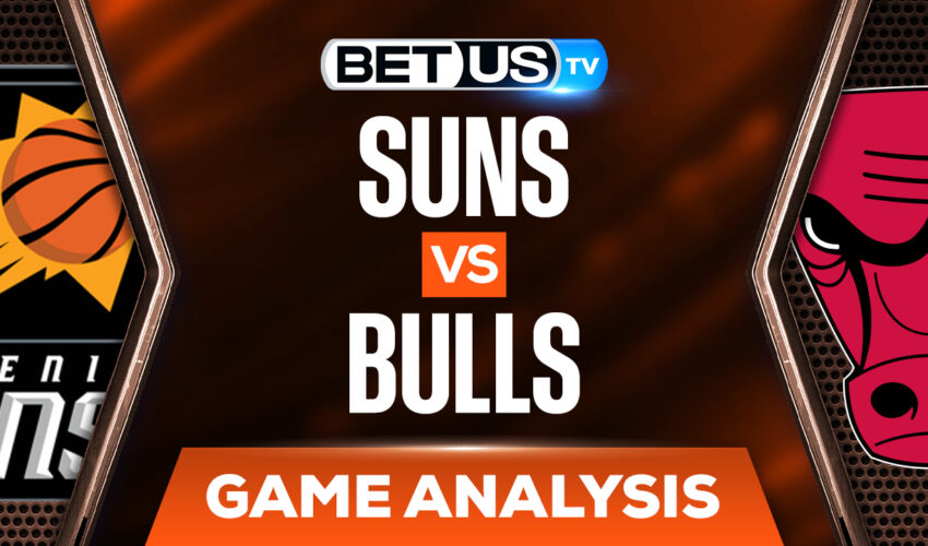Phoenix Suns vs Chicago Bulls: Preview & Analysis (Feb 7th)