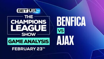 Benfica vs Ajax: Analysis & Predictions (Feb 23th)