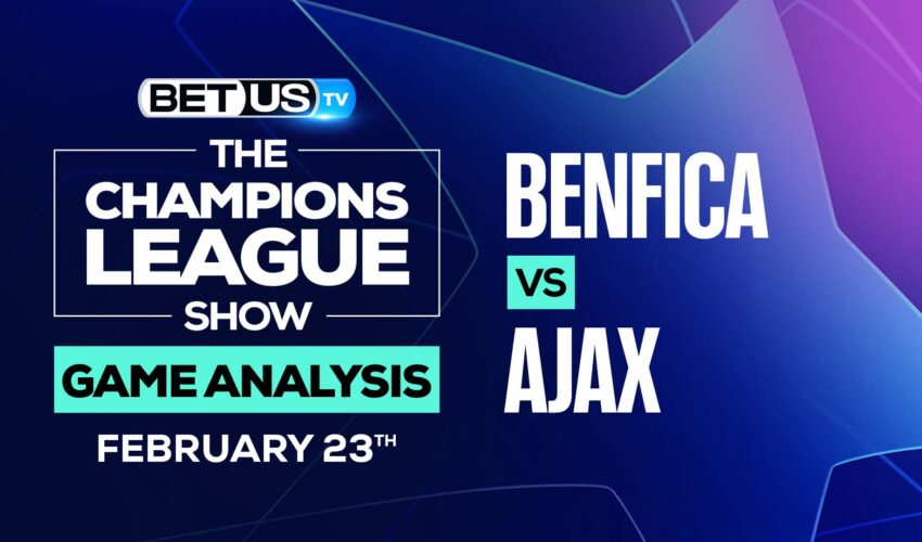 Benfica vs Ajax: Analysis & Predictions (Feb 23th)