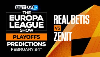 Real Betis vs Zenit: Preview & Picks (Feb 24th)