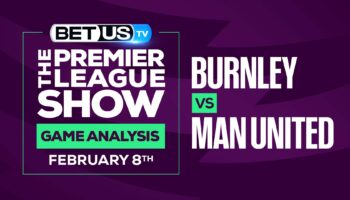 Burnley vs Man United: Picks & Predictions (Feb 7th)