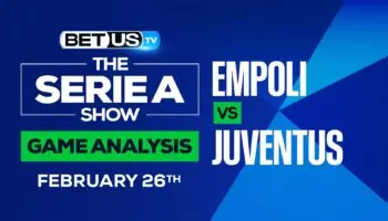 Empoli vs Juventus: Picks & Analysis (Feb 24th)