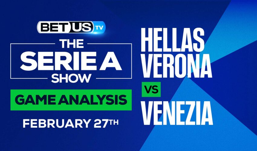 Verona vs Venezia: Preview & Analysis (Feb 27th)
