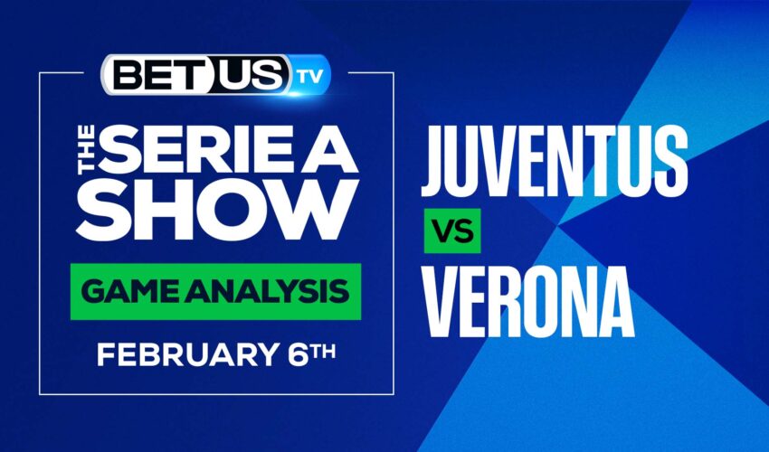 Juventus vs Verona: Preview & Analysis (Feb 3rd)