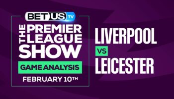 Liverpool vs Leicester: Analysis & Predictions (Feb 7th)